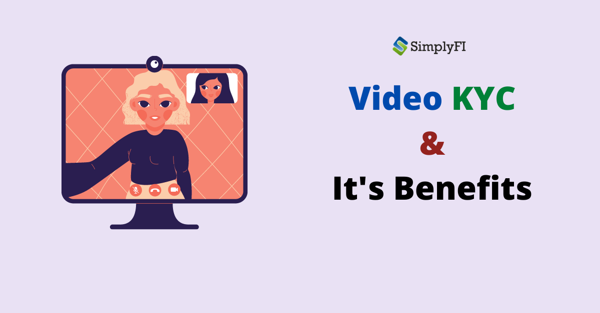 benefits of video kyc